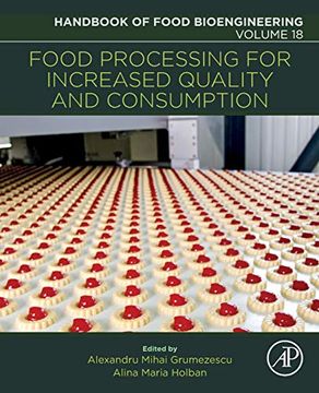 portada Food Processing for Increased Quality and Consumption (Handbook of Food Bioengineering) (en Inglés)