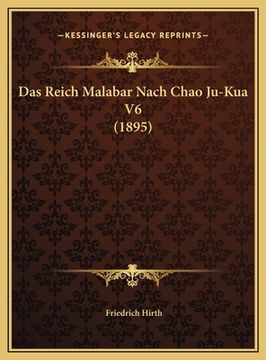 portada Das Reich Malabar Nach Chao Ju-Kua V6 (1895) (en Alemán)