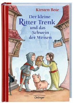 portada Der kleine Ritter Trenk und das Schwein der Weisen - Vorlesegeschichten (en Alemán)