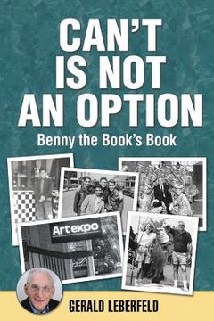 portada Can't Is Not an Option: Benny the Book's Book (en Inglés)