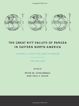 portada The Great Rift Valleys of Pangea in Eastern North America: Tectonics, Structure and Volcanism vol 1 (en Inglés)