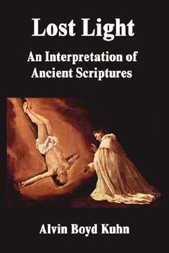 portada lost light: an interpretation of ancient scriptures