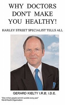 portada why doctors don't make you healthy (in English)