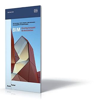 portada Bim - Einstieg Kompakt für Architekten: Die Planungsmethode bim - Einführung und Auswirkung auf die Arbeitsprozesse im Architekturbüro (en Alemán)