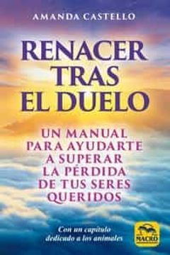 portada Renacer Tras el Duelo (in Spanish)