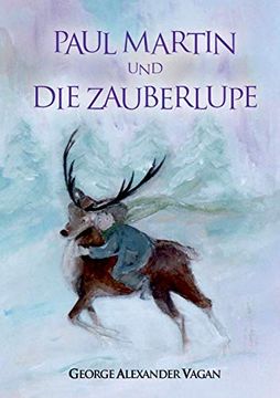 portada Paul Martin und die Zauberlupe (in German)