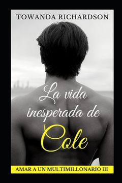 portada La vida inesperada de Cole