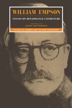 portada William Empson: Essays on Renaissance Literature: Volume 1, Donne and the new Philosophy Paperback: Donne and the new Philosophy v. 1, (en Inglés)