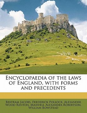 portada encyclopaedia of the laws of england, with forms and precedents volume 5 (en Inglés)