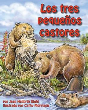 portada Los Tres Pequeños Castores (Three Little Beavers)