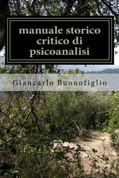 portada manuale storico critico di psicoanalisi: il linguaggio delle emozioni (Italian Edition)
