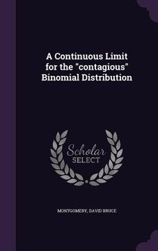 portada A Continuous Limit for the "contagious" Binomial Distribution (en Inglés)