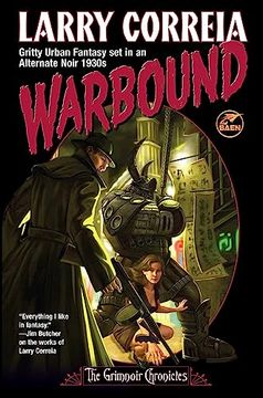 portada Warbound (3) (Grimnoir Chronicles) (en Inglés)