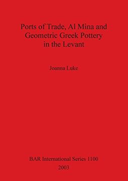 portada ports of trade, al mina and geometric greek pottery in the levant (in English)