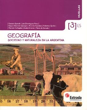 portada Geografía 3 es: Sociedad y Naturaleza en la Argentina: Incluye Saber Hacer (in Spanish)