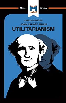 portada An Analysis of John Stuart Mills's Utilitarianism (in English)