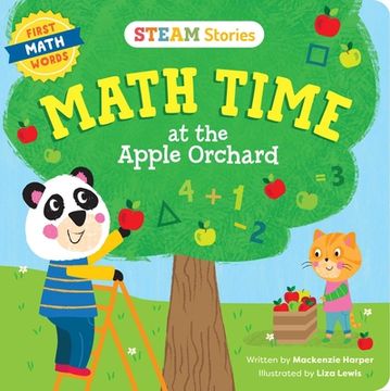 portada Steam Stories Math Time at the Apple Orchard! (First Math Words): First Math Words (in English)