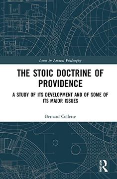 portada The Stoic Doctrine of Providence: A Study of its Development and of Some of its Major Issues (Issues in Ancient Philosophy) (en Inglés)