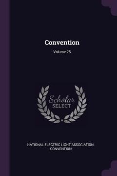 portada Convention; Volume 25 (en Inglés)