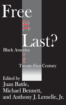 portada Free at Last? Black America in the Twenty-First Century (in English)