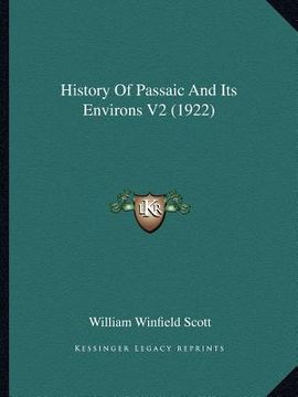 portada history of passaic and its environs v2 (1922) (en Inglés)