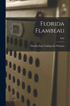 portada Florida Flambeau; 1942 (en Inglés)