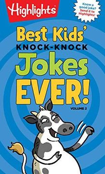 portada Best Kids' Knock-Knock Jokes Ever! Volume 2 (Highlights™ Laugh Attack! Joke Books) (en Inglés)