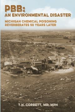 portada Pbb: Michigan Chemical Poisoning Reverberates 50 Years Later (en Inglés)
