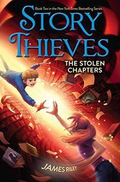 portada The Stolen Chapters (Story Thieves) (en Inglés)