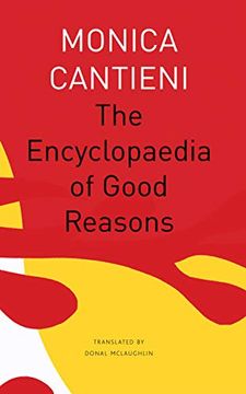 portada The Encyclopaedia of Good Reasons (The Seagull Library of German Literature) 