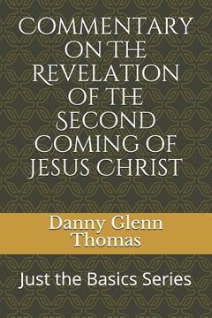 portada Commentary on the Revelation of the Second Coming of Jesus Christ