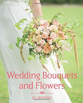 portada Wedding Bouquets and Flowers