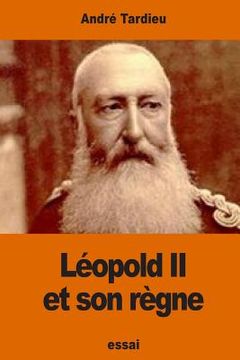 portada Léopold II et son règne (en Francés)