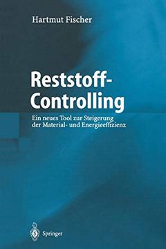 portada Reststoff-Controlling: Ein Neues Tool zur Steigerung der Material- und Energieeffizienz (in German)