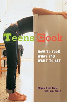 portada Teens Cook: How to Cook What you Want to eat 