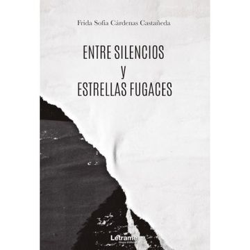 portada Entre Silencios y Estrellas Fugaces (in Spanish)