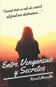 portada Entre Venganzas Y Secretos (in Spanish)