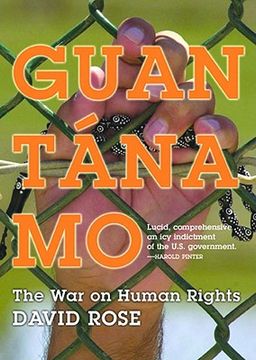 portada guantanamo: the war on human rights (en Inglés)
