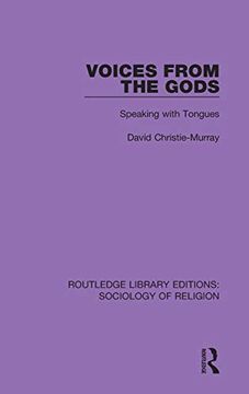 portada Voices From the Gods: Speaking With Tongues (Routledge Library Editions: Sociology of Religion) 