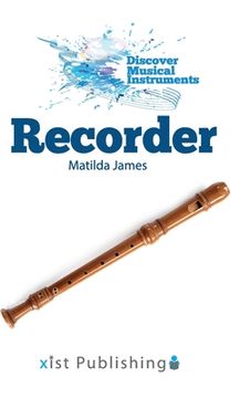 portada Recorder (Discover Musical Instruments) (en Inglés)