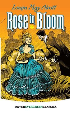 portada Rose in Bloom (Dover Children's Evergreen Classics) 