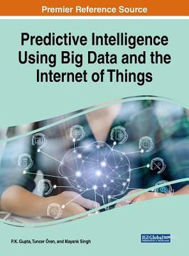portada Predictive Intelligence Using Big Data and the Internet of Things (in English)