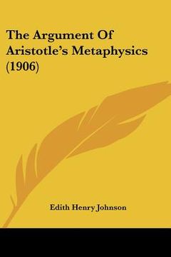 portada the argument of aristotle's metaphysics (1906) (in English)