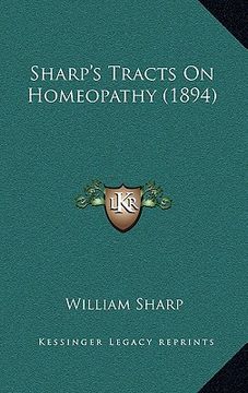 portada sharp's tracts on homeopathy (1894) (en Inglés)