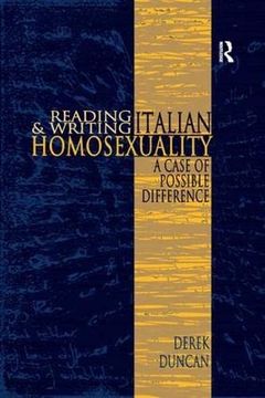 portada Reading and Writing Italian Homosexuality: A Case of Possible Difference (en Inglés)