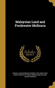 portada Malaysian Land and Freshwater Mollusca