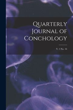 portada Quarterly Journal of Conchology; v. 1 no. 16 (en Inglés)