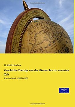 portada Geschichte Danzigs von der ältesten bis zur neuesten Zeit: Zweiter Band: 1660 bis 1822 (Volume 2) (German Edition)