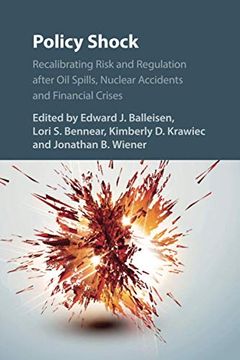 portada Policy Shock: Recalibrating Risk and Regulation After oil Spills, Nuclear Accidents and Financial Crises (in English)