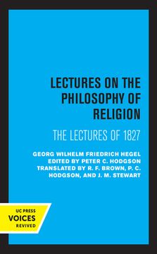portada Lectures on the Philosophy of Religion: The Lectures of 1827 